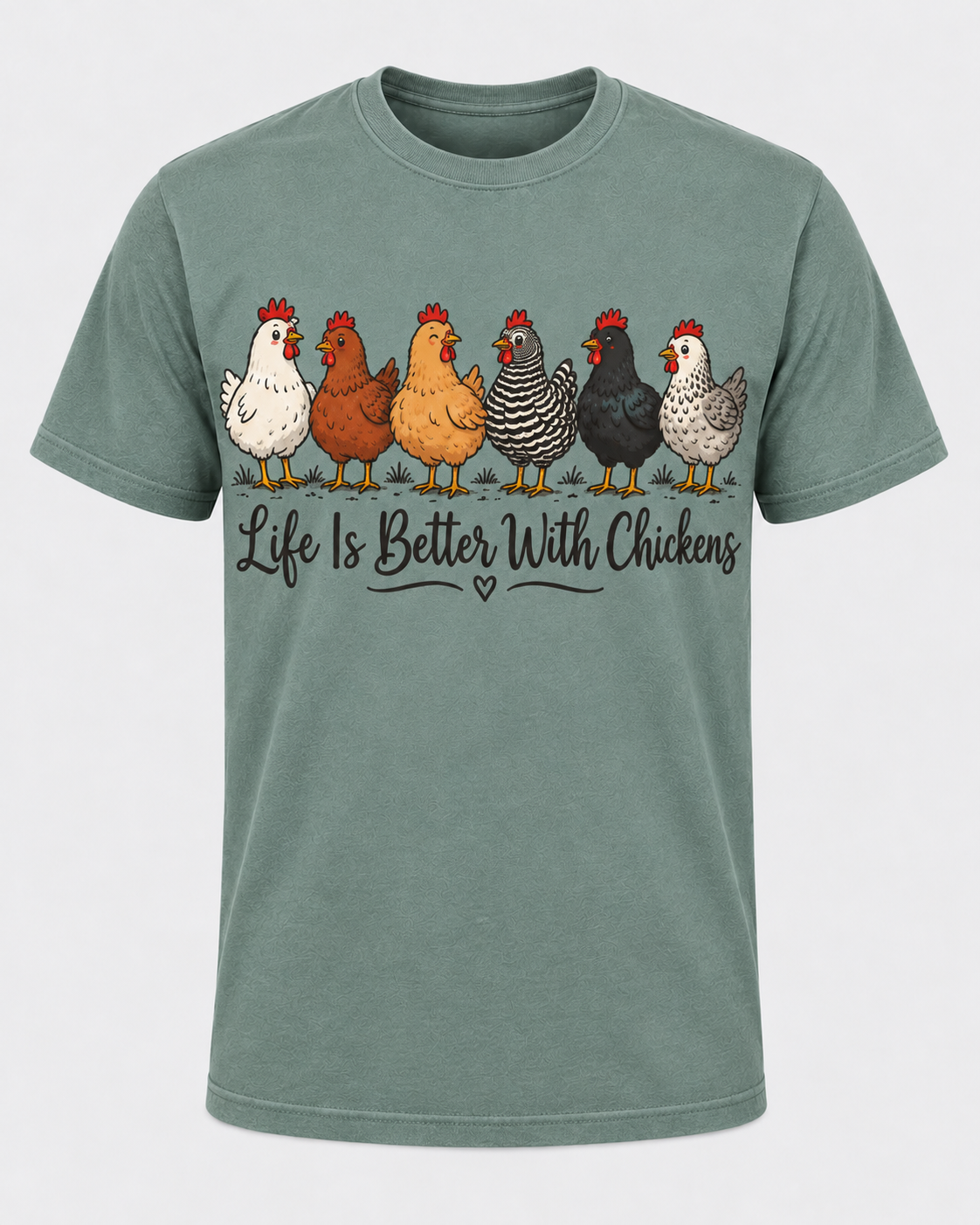 Life Is Better With Chickens Comfort Colors T-Shirt, Backyard Chicken Lover Tee, Cute Farm Hen Graphic Shirt