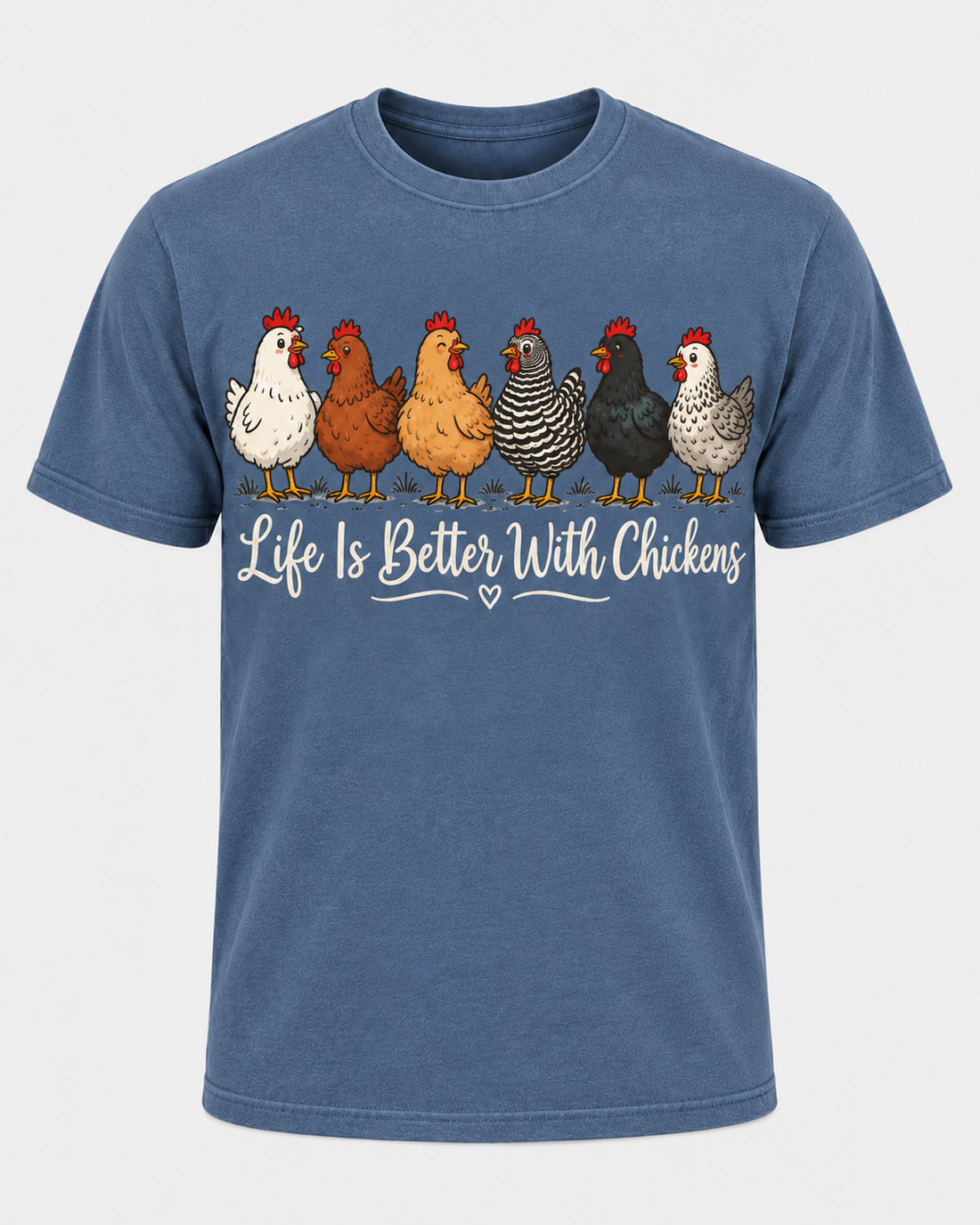 Life Is Better With Chickens Comfort Colors T-Shirt, Backyard Chicken Lover Tee, Cute Farm Hen Graphic Shirt