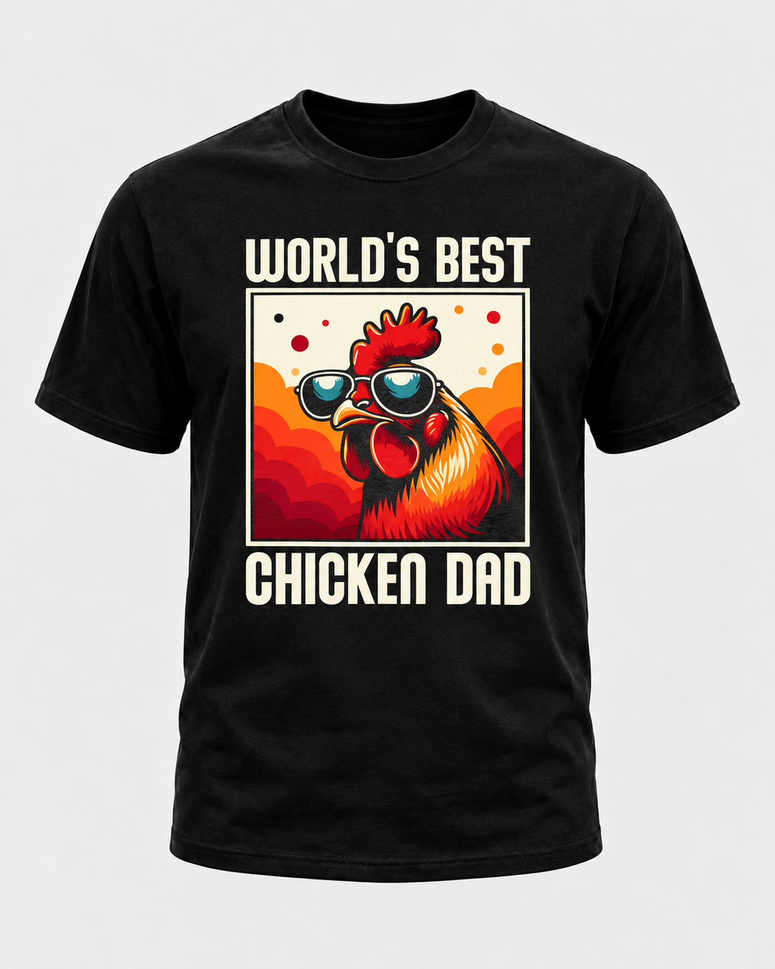 World’s Best Chicken Dad Shirt, Funny Rooster Dad Tee, Chicken Lover Gift for Dad - T-Shirt Comfort Colors