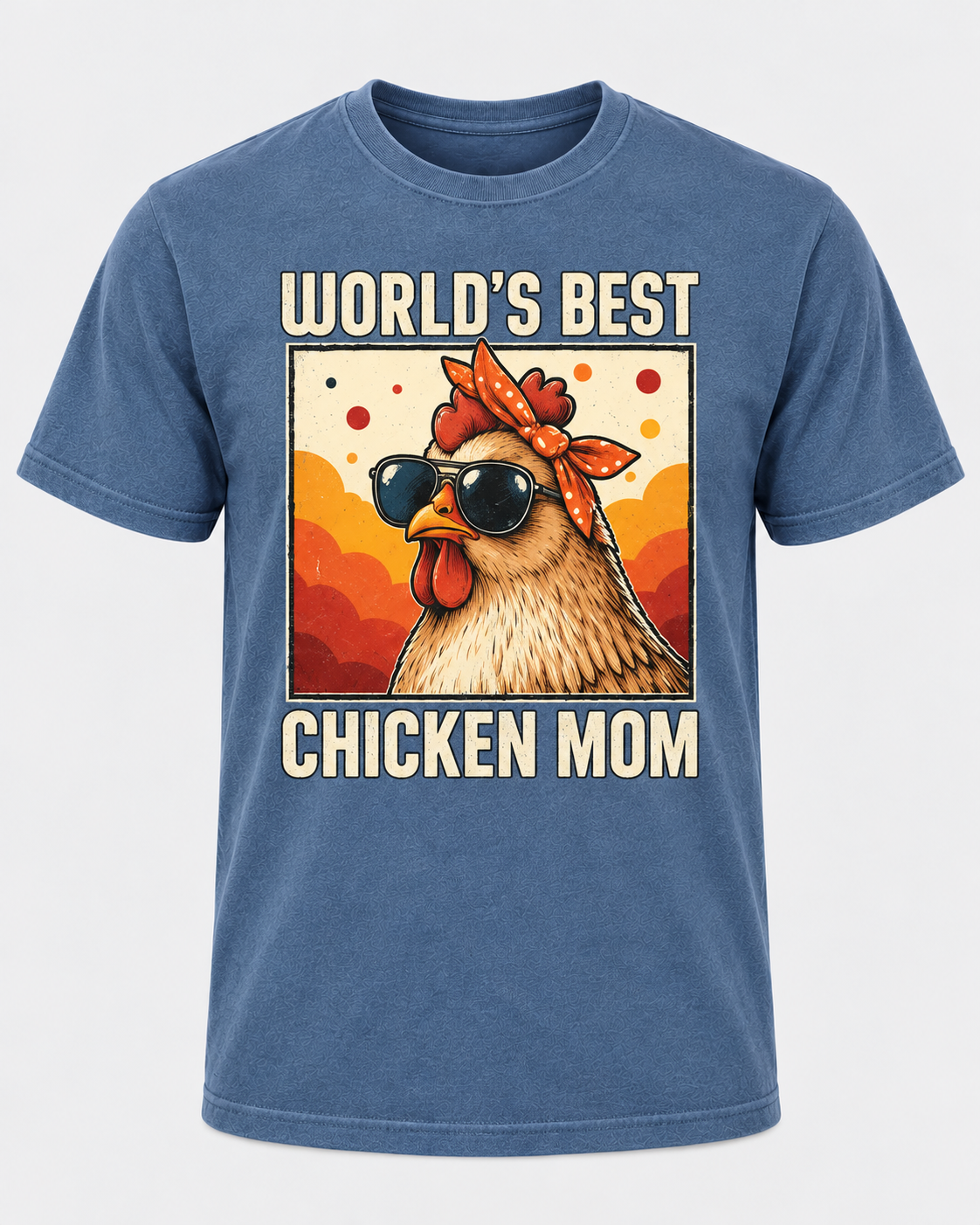 World’s Best Chicken Mom Shirt, Funny Hen Mom Tee, Backyard Chicken Lover Gift for Women - T-Shirt Comfort Colors