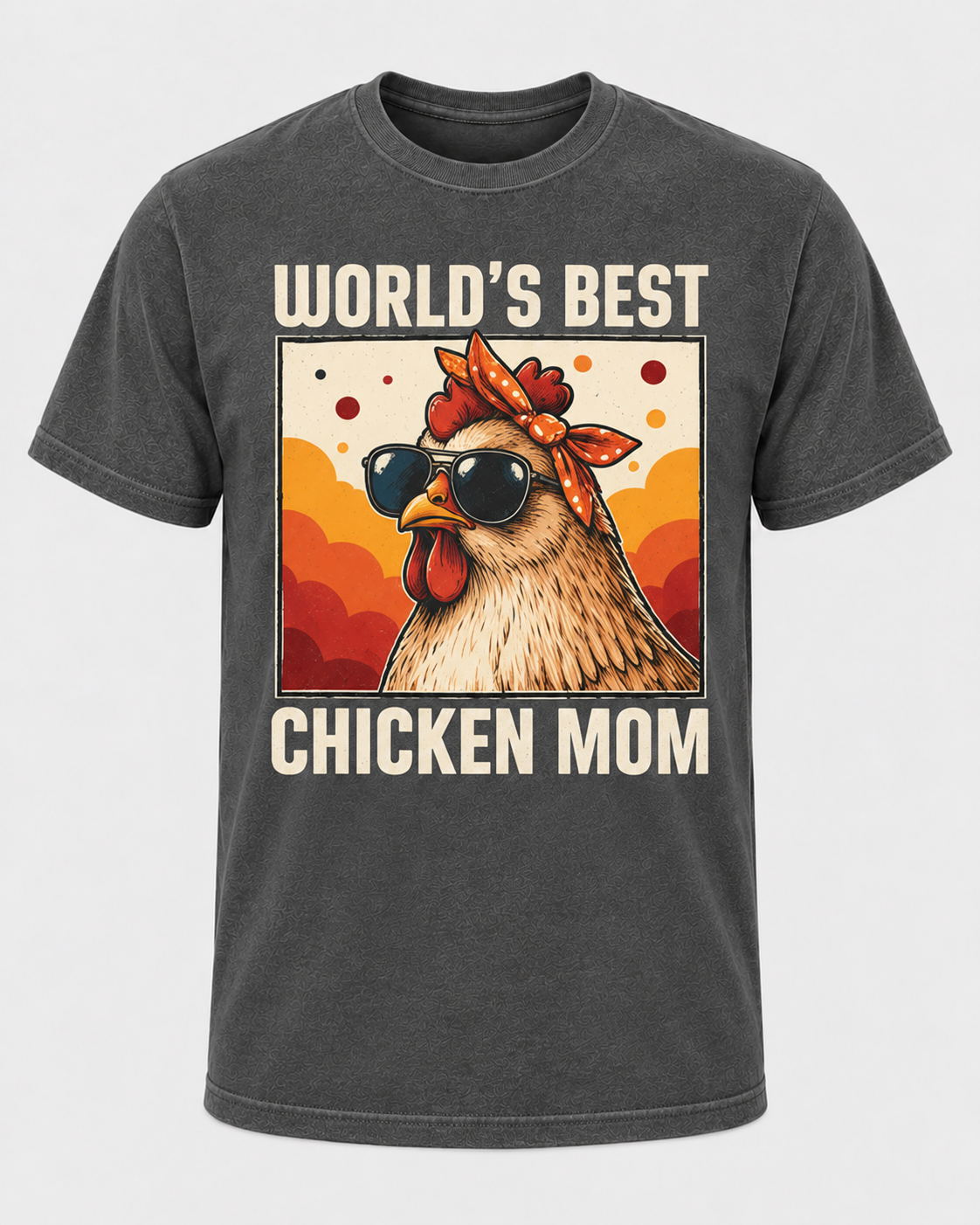 World’s Best Chicken Mom Shirt, Funny Hen Mom Tee, Backyard Chicken Lover Gift for Women - T-Shirt Comfort Colors