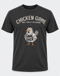 Chicken Game Over Shirt, Funny Chicken Humor Tee, Don’t Look at the Chicken Graphic Shirt - T-Shirt Comfort Colors